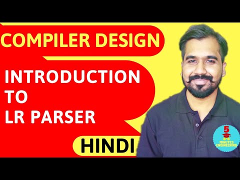 Introduction To LR Parser Explained in Hindi l Compiler Design Course