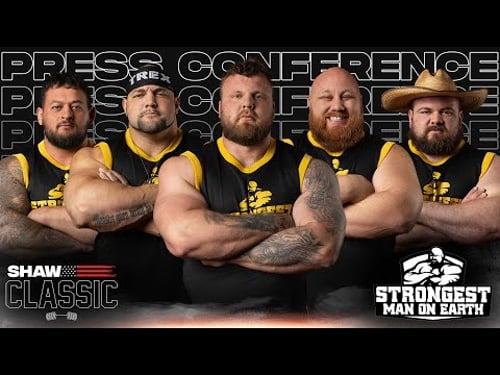STRONGEST MAN ON EARTH PRESS CONFERENCE