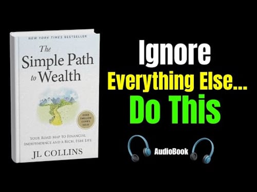 The Simple Path to Wealth: Do This One Thing and Get Financial Freedom (Audiobook)