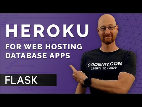 Deploy Flask App With Database On Heroku For Webhosting - Flask Fridays #39