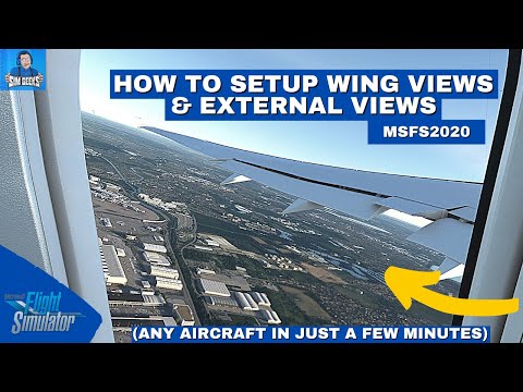 MSFS Wing Views - How To Get Custom Wing Views In Flight Simulator 2020