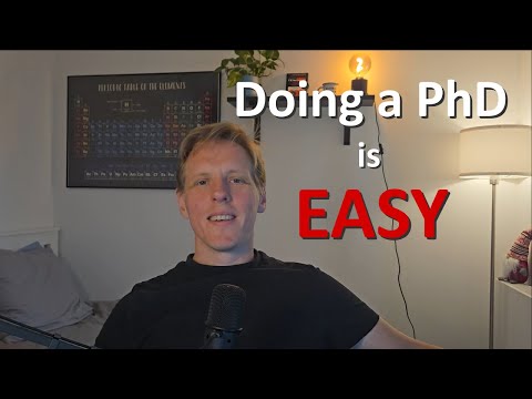 Why doing a PhD is easier than people think