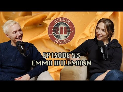 RIP Jordan Jensen - Episode 53: Philosophy Majors w/Emma Willmann