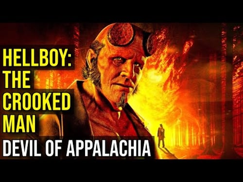 HELLBOY: THE CROOKED MAN - Witches, Undead and Devilry in Appalachia