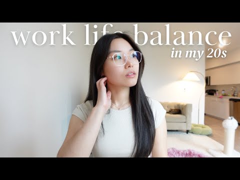 Work-Life Balance in my 20s | homebody struggles, casual wfh days, new fitness journey