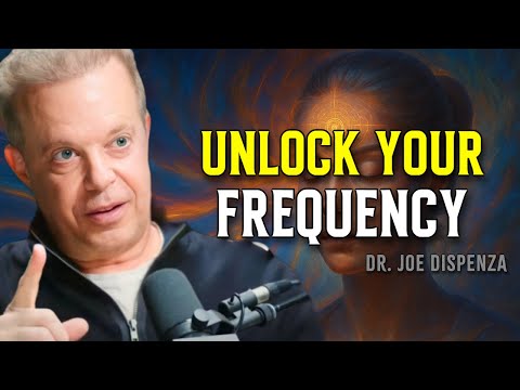 How to Find the Frequency of Unlimited Abundance - Joe Dispenza Motivational Speech