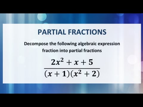 Decompose into partial fractions: Algebraic fractions to partial fractions #algebra1 #grade12algebra