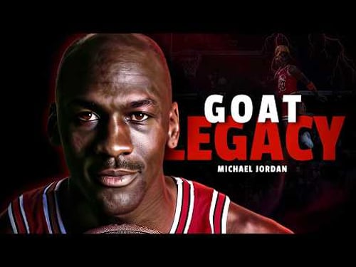 Michael Jordan • GOAT LEGACY • Documentary