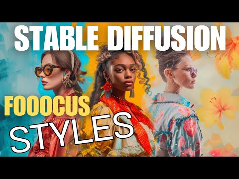 Stable Diffusion - Styles in Fooocus - How do they work?