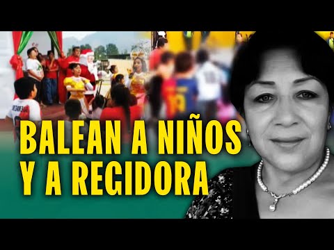 Regidora asesinada en chocolatada frente a niños: "No es la primera vez que atentan contra su vida"