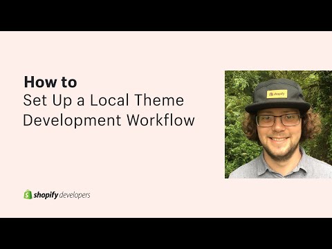 How to Set Up a Local Theme Development Workflow