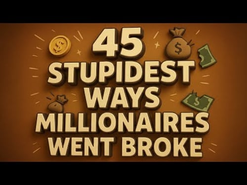 45 Stupidest Reasons Millionaires Went Completely Broke