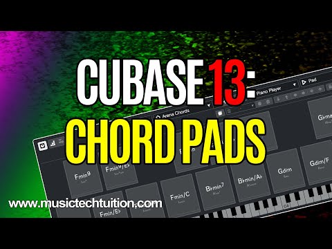 Cubase 13: Chord Pads