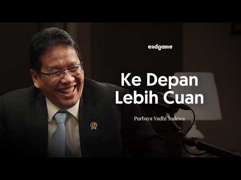 Purbaya Sadewa: Pendirian dalam Berkebijakan Itu Penting | Endgame #245