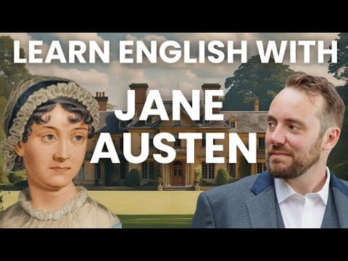 Discover the SECRET to Learning English with Jane Austen's Timeless Works