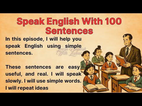Speak English With 100 Sentences || Graded Reader || Improve Your English || Listen And Practice