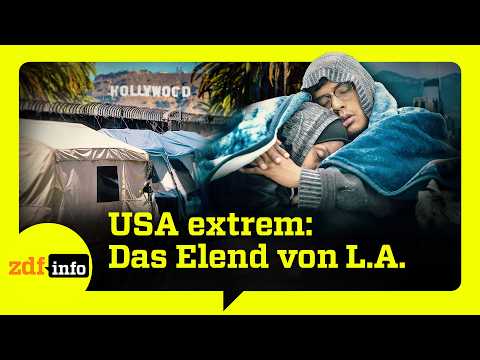 Obdachlos trotz Vollzeitjob: Die krasse Wohnungsnot in L.A. | ZDFinfo Doku