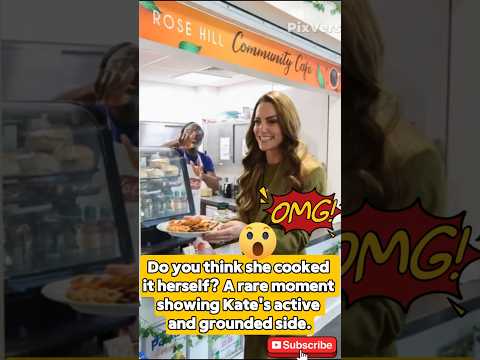 Do you think she cooked it herself? A rare moment showing Kate's active and grounded side. #kate