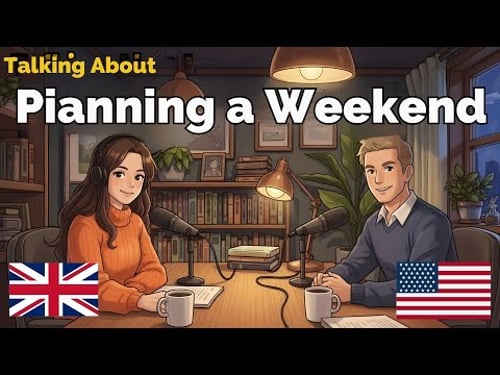 Talk About Plan Your Weekend in English English Conversation Practice