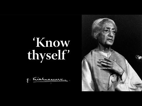 'Know Thyself' | Krishnamurti & Eric Robson