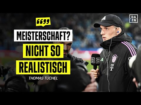 Für Tuchel schwer noch an die Meisterschaft zu glauben | Interview nach der Niederlage gegen Bochum