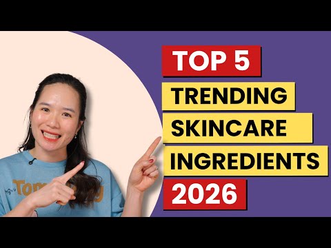 Top 5 Trending Skincare Ingredients in 2026 | My Predictions