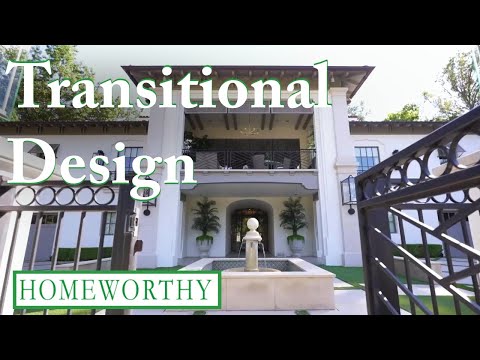 TRANSITIONAL HOME DESIGN | Classic Style & Contemporary Touches