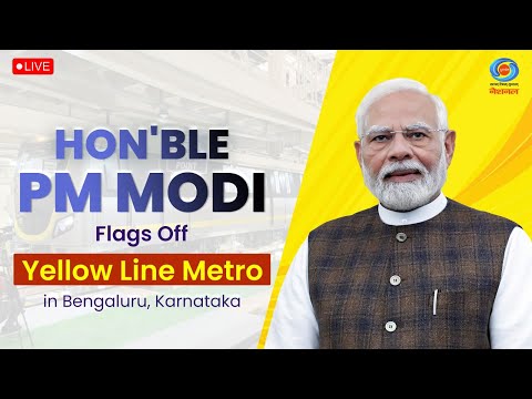 LIVE: PM Modi Flags Off Yellow Line Metro in Bengaluru, Karnataka