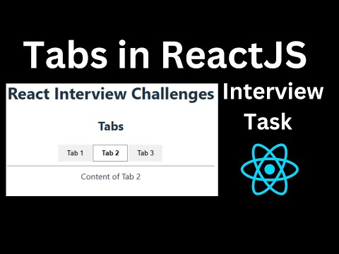Tabs React JS Interview Challenge | Live Coding React Interview Questions #5