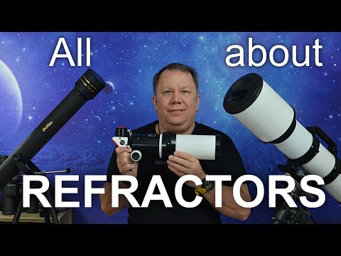 All about refractor telescopes
