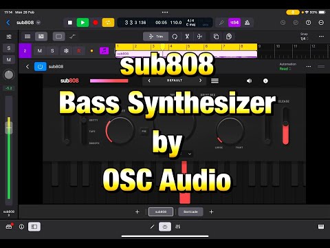 sub808 - Excellent Sub Bass Synthesizer by OSC Audio - Tutorial in Logic Pro for iPad