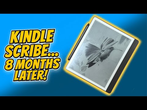Kindle Scribe: 8 Months Later - What’s Good and What’s Not!