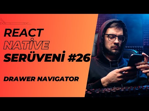 React Native Serüveni #26 | Drawer Navigator | #reactnative #mobileapp #navigation #drawer #animated