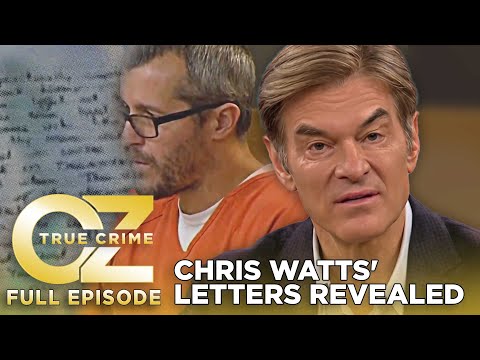 Chris Watts' Letters Revealed: A Family Tragedy | Dr. Oz | S11 | Ep 41 | Full Episode