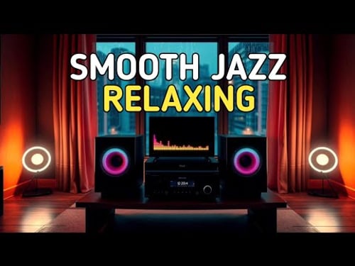 Smooth Jazz & Soulful R&B Grooves Cozy Cafe Ambience – Relax & Focus Instrumental Music for Relaxing