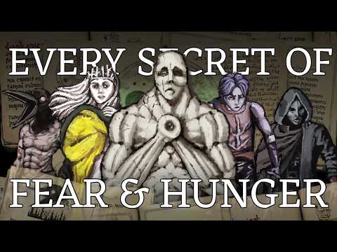 Every Secret of Fear & Hunger