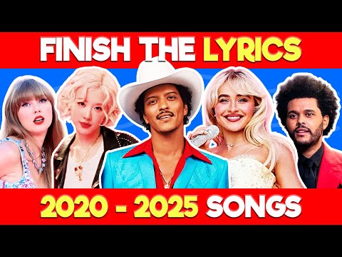 FINISH THE LYRICS π΅ 2020-2025 Editionπ₯
