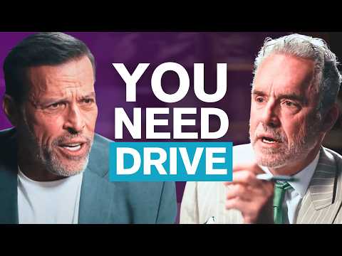 How To Get Back the Drive You Used to Have | Jordan Peterson & Tony Robbins