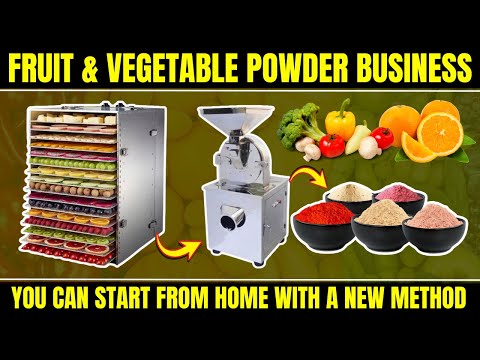 How to Start Your Own Fruit & Vegetable Powder Business from Home! #homebusinessideas