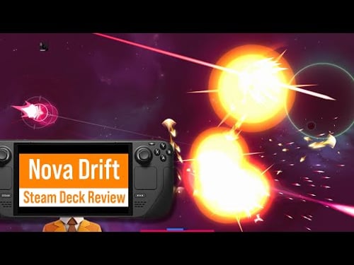 Nova Drift Steam Deck Review – The Space Roguelike You Can’t Quit | Grower Not a Show-er Award!
