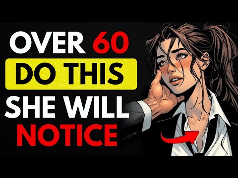 Women Respect Men Over 60 Who Do This – Psychology Secrets You Must Know | Stoicism