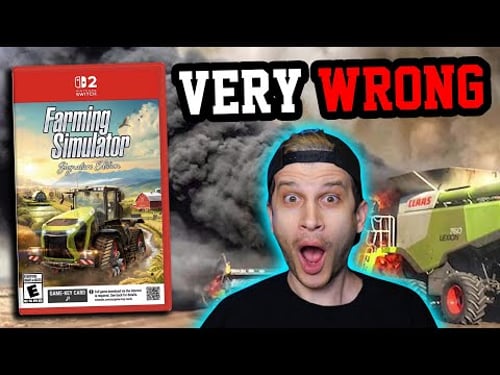 I Tried Farming Simulator on Switch 2… and It Went VERY Wrong