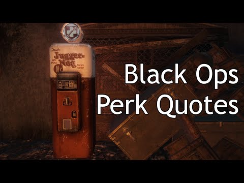 Black Ops Zombies - Perk Quotes