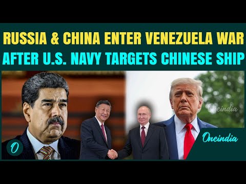 U.S.–Venezuela War BREAKING: Russia & China SUPPORT Maduro After Trump’s Navy HITS Chinese Oil Ship