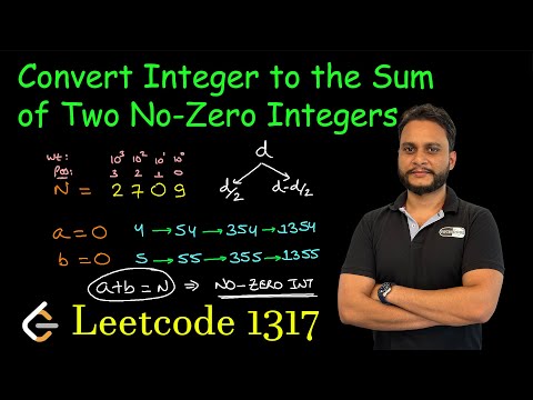Convert Integer to the Sum of Two No Zero Integers | Leetcode 1317