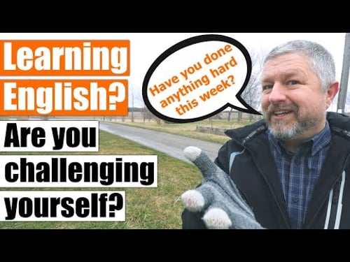 Are You Challenging Yourself Enough While Learning English?