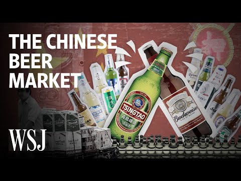 Why Breaking Into the Chinese Beer Market Is Almost Impossible | WSJ