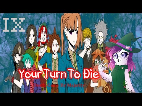 CHAPTER 3 STARTS NOW! - Your Turn To Die (Part 9)