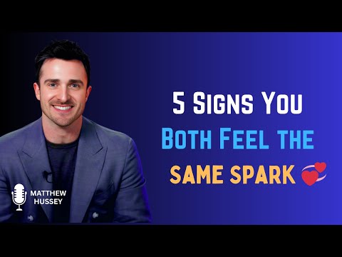 5 Signs Of Chemistry between Two People | Matthew Hussey