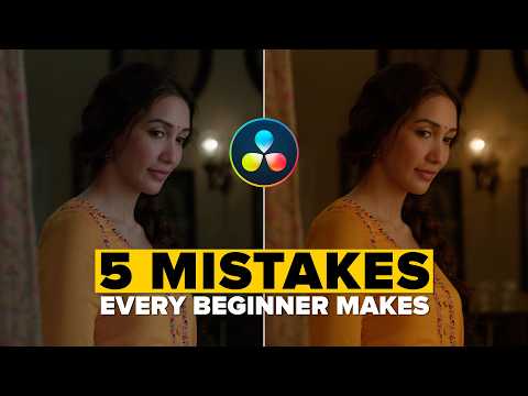 5 Color Grading Mistakes Every Beginner Makes | DaVinci Resolve 19 Tutorial